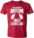 This is What an Awesome Uncle Looks Like, Funny T Shirt for Men, Humor Joke T-Shirt Tee Gifts Burgundy Heather XX-Large