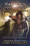 The Royal Ranger: Duel at Araluen: 3 (Ranger's Apprentice: The Royal Ranger)