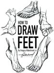 How to Draw Feet: Mastering the Art