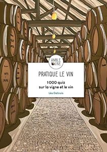 Pratique le vin
