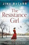 The Resistance Girl: A heartbreakin