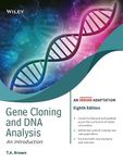 GENE CLONING AND DNA ANALYSIS AN INTRODUCTION AN INDIAN ADAPTATION, 8TH EDITION