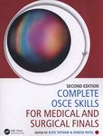 Complete OSCE Skills for Medical and Surgical Finals