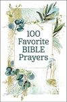 100 Favorite Bible Prayers