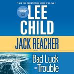 Bad Luck and Trouble: Jack Reacher, Book 11