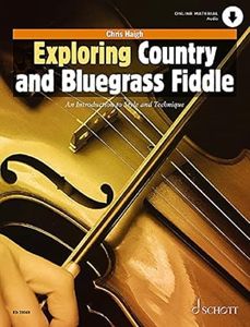 Exploring Country and Bluegrass Fiddle: Violin with Online Material