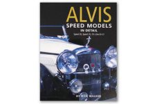 Alvis Speed Models in Detail (In Detail (Herridge & Sons)): Speed 20, Speed 25, 3.5 Litre and 4.3 Litre: Book 1