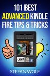 101 Best Kindle Fire Tips & Tricks