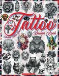 Tattoo Design Book: Over 700 Black & Grey Authentic Designs for Tattoo Artists, Professionals, and Amateurs. Original, Modern Tattoo Designs for Ink ... and White Interior. Vol. 4 (Books for Adults)