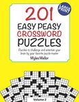 201 Easy Peasy Crossword Puzzles: Puzzles to challenge and entertain your brain by your favorite puzzle master, Myles Mellor.