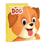 My First Shaped Board Book - Dog, Die-Cut Animals, Picture Book for Children