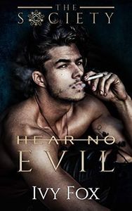 Hear No Evil: A Secret Society College Romance (The Society Book 2)