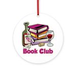 CafePress Wine My Book Club 4" Round MDF Wood Ornament