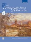 Italian Art Songs Romantic Era: Medium High Voice, Book & CD