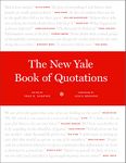 The New Yale Book of Quotations