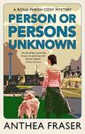 Person or Persons Unknown (A Rona Parish Mystery Book 3)