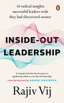 Inside-Out Leadership: 16 radical insights successful leaders wish they had discovered sooner