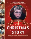 A Christmas Story: Behind the Scene