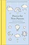 Poems for New Parents (Macmillan Collector's Library, 319)