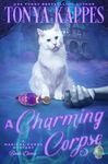 A Charming Corpse (Magical Cures Mystery Series Book 11)