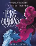 Lore Olympus: Volume Three: The multi-award winning Sunday Times bestselling Webtoon series: 3 (Lore Olympus, 3)