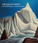 The Idea of North: The Paintings of