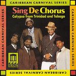 Sing De Chorus: Calypso from Trinidad And Tobago