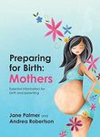 Preparing for Birth: Essential info