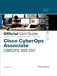 Cisco CyberOps Associate CBROPS 200-201 Official Cert Guide (Certification Guide)