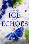 Cage of Ice and Echoes (Frozen Fate