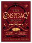 The Conspiracy Book: A Chronological Journey through Secret Societies and Hidden Histories