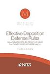 Effective Deposition Defense Rules: