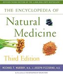 The Encyclopedia of Natural Medicine Third Edition