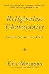 Religionless Christianity: God's An