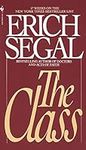 The Class: A Novel