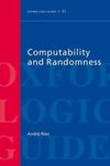 Computability and Randomness (Oxford Logic Guides): Written by Andre Nies, 2012 Edition, (Reprint) Publisher: OUP Oxford [Paperback]