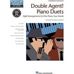 Hal Leonard Student Piano Library: Double Agent! Piano Duets - Intermediate: Hl Student Piano Library Popular Songs Series Intermediate (Popular Songs, Hal Leonard Student Piano Library)