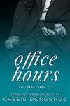 Office Hours: A Professor Student Story (One-Hand Reads Book 2)