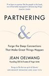 Partnering: Forge the Deep Connecti