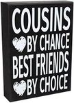 JennyGems - Cousins Chance Best Friends Choice - Funny Cousin Gift Plaque Wall Art