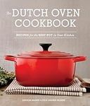The Dutch Oven Cookbook: Recipes fo