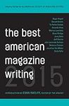 The Best American Magazine Writing 