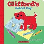 Clifford's School Day (Board Book) 