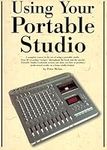 Using Your Portable Studio