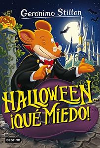 Halloween... ¡qué miedo!: 25 (Geronimo Stilton)