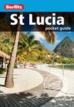 Berlitz: St Lucia Pocket Guide (Berlitz Pocket Guides)