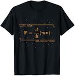 May The F = m(dv/dt) Be with You - Funny Physics Geek T-Shirt