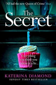 The Secret: The brand new thriller from the bestselling author of The Teacher (DS Imogen Grey)