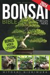 The Practical Bonsai Bible for Begi