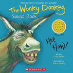 The Wonky Donkey Sound Book